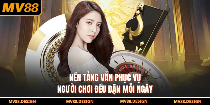 Mv88 Lừa Đảo - Tin Đồn Lan Truyền Sai Lệch Trên Mạng Xã Hội Nền tảng vẫn phục vụ người chơi đều đặn mỗi ngày